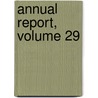 Annual Report, Volume 29 by New Jersey. Bur