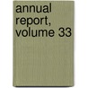 Annual Report, Volume 33 door Marine Canada. Dept. O