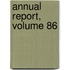 Annual Report, Volume 86