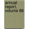 Annual Report, Volume 86 by Philadelphia Philadelphia