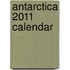 Antarctica 2011 Calendar