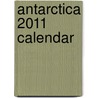 Antarctica 2011 Calendar door Sebastian Copeland