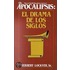 Apocalipsis/ Apocalypses