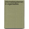 Informatiesystemen in organisaties door Cuppen