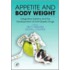 Appetite and Body Weight