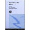 Approaches To The Qur'An by G.R. Hawting