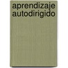 Aprendizaje Autodirigido door Ralph G. Brockett