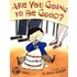 Are You Going to Be Good