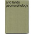 Arid Lands Geomorphology