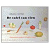 De tafel van tien door Johannes van Dam