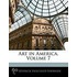 Art In America, Volume 7