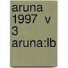 Aruna 1997  V 3 Aruna:lb door Onbekend