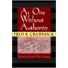 As One Without Authority door Fred Craddock