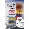 Assessing Climate Change door Donald Rapp