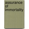 Assurance of Immortality by Harry Emerson Fosdick