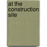 At The Construction Site by Steven James Petruccion
