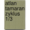 Atlan Tamaran Zyklus 1/3 door Hans Kneifel