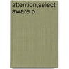 Attention,select Aware P door Baddeley