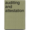 Auditing and Attestation by Anita L. Feller