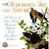 Audubon's Art And Nature door John James Audubon