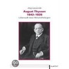 August Thyssen 1842-1926 door Jörg Lesczenski