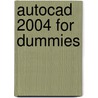 Autocad 2004 For Dummies door Mark Middlebrook
