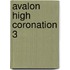 Avalon High Coronation 3