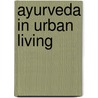 Ayurveda In Urban Living door Joan Stroud