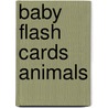 Baby Flash Cards Animals door Roger Priddy