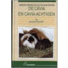 De cavia en cavia-achtigen als gezelschapsdier