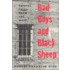 Bad Boys And Black Sheep