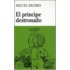 El principe destronado