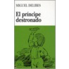 El principe destronado by M. Delibes