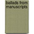 Ballads from Manuscripts