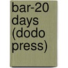Bar-20 Days (Dodo Press) door Clarence E. Mulford
