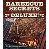 Barbecue Secrets Deluxe! door Ronnie Shewchuk
