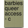 Barbies Queer Access - C door Erica Rand