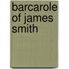 Barcarole of James Smith door Herbert Sherman Gorman