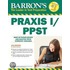 Barron's Praxis I / Ppst