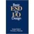Basic Esd and I/O Design