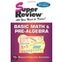 Basic Math & Pre-Algebra
