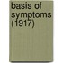 Basis Of Symptoms (1917)