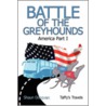 Battle Of The Greyhounds door Shaun Donovan