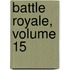 Battle Royale, Volume 15