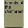 Beauty of the Rainforest door Gill Davies