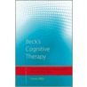 Beck's Cognitive Therapy by Wills Frank