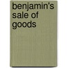 Benjamin's Sale Of Goods door Professor Michael Bridge