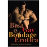 Best Gay Bondage Erotica by Richard Labonte
