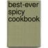 Best-Ever Spicy Cookbook