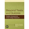 Beyond Tests And Quizzes by Richard Mezeske